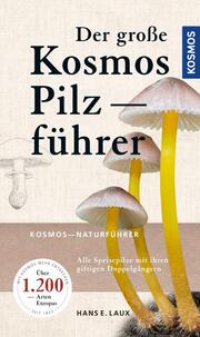 Der große Kosmos Pilzführer - Cover