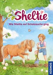 Sheltie - Wie Sheltie auf Schatzsuche ging