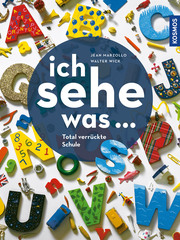 Ich sehe was, Total verrückte Schule - Cover