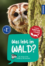 Was lebt im Wald? Kindernaturführer - Cover