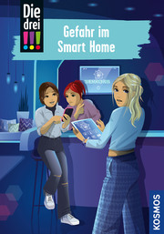 Die drei !!! - Gefahr im Smart Home - Cover