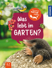 Mein erster Naturführer Was lebt im Garten? - Cover