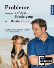 KOSMOS eBooklet: Probleme auf dem Spaziergang - Unerwünschtes Verhalten beim Hund