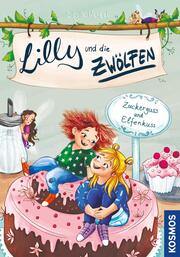 Lilly und die Zwölfen, 3, Zuckerguss und Elfenkuss - Cover