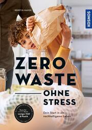 Zero Waste - ohne Stress - Cover
