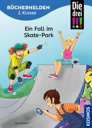 Die drei !!!, Bücherhelden 2. Klasse, Ein Fall im Skate-Park (drei Ausrufezeichen) - Cover