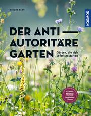 Der antiautoritäre Garten - Cover