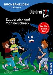 Die drei ??? Kids, Bücherhelden 2. Klasse, Doppelband 1, Zaubertrick und Monsterschreck (drei Fragezeichen Kids) - Cover