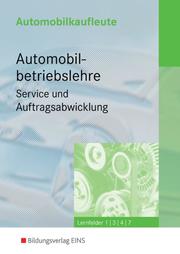 Automobilkaufleute - Automobilbetriebslehre - Cover