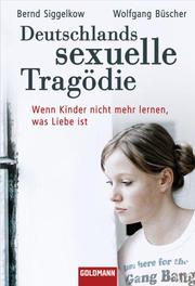 Deutschlands sexuelle Tragödie