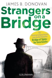 Strangers On A Bridge