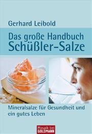 Das große Handbuch Schüßler-Salze