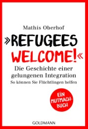 'Refugees Welcome!'