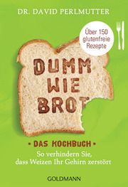 Dumm wie Brot - Das Kochbuch - Cover