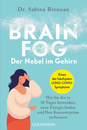 Brain Fog - der Nebel im Gehirn