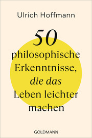 50 philosophische Erkenntnisse, die das Leben leichter machen - Cover