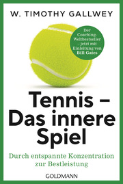 Tennis - Das innere Spiel