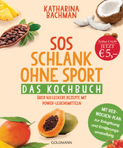 SOS Schlank ohne Sport - Das Kochbuch - Cover
