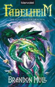 Fabelheim - Die Zuflucht der Drachen - Cover