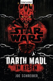 Star Wars - Darth Maul: In Eisen