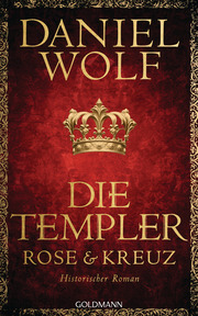 Die Templer. Rose und Kreuz - Cover