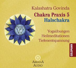 Chakra Praxis 5 - Halschakra