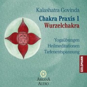 Chakra Praxis 1 - Wurzelchakra - Cover