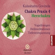 Chakra Praxis 4 - Herzchakra 4