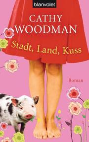 Stadt, Land, Kuss - Cover