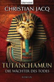 Tutanchamun - Die Wächter des Todes - Cover