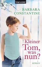 Kleiner Tom, was nun? - Cover
