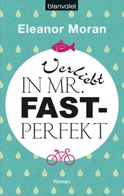Verliebt in Mr.Fast-Perfekt