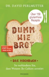 Dumm wie Brot - Das Kochbuch - Cover