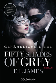 Fifty Shades of Grey - Gefährliche Liebe - Cover
