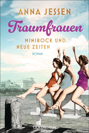 Traumfrauen. Minirock und neue Zeiten - Cover