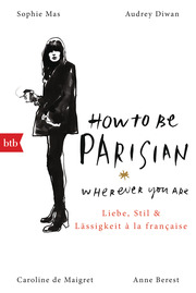 How To Be Parisian wherever you are - Cover