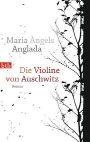 Die Violine von Auschwitz