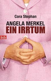 Angela Merkel - Ein Irrtum - Cover