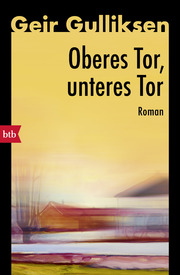 Oberes Tor, unteres Tor - Cover