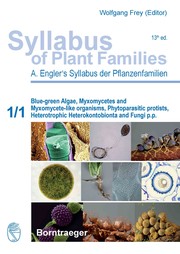 Syllabus of Plant Families - A. Engler's Syllabus der Pflanzenfamilien Part 1/1: