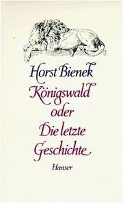 Königswald oder Die letzte Geschichte - Cover
