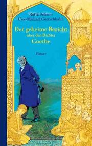 Der geheime Bericht über den Dichter Goethe