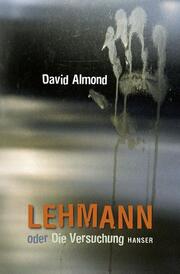 Lehmann oder Die Versuchung