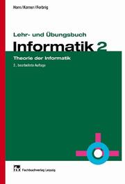 Lehr- und Übungsbuch der Informatik 2