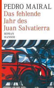 Das fehlende Jahr des Juan Salvatierra