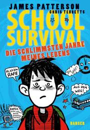 School Survival - Die schlimmsten Jahre meines Lebens - Cover