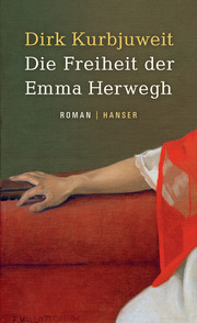 Die Freiheit der Emma Herwegh - Cover