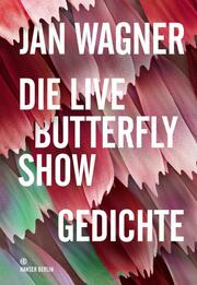 Die Live Butterfly Show