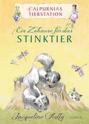 Calpurnias Tierstation - Ein Zuhause für das Stinktier - Cover