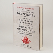 Eine Geschichte des Windes oder Von dem deutschen Kanonier der erstmals die Welt umrundete und dann ein zweites und ein drittes Mal - Abbildung 1